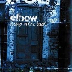 Elbow : Asleep in the Back